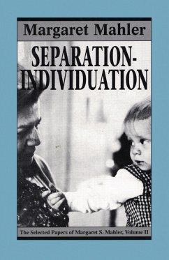 Separation--Individuation - Mahler, Margaret S.