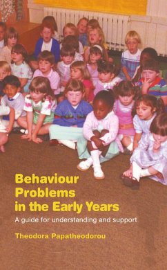 Behaviour Problems in the Early Years - Papatheodorou, Theodora