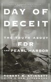 Day of Deceit: The Truth about FDR and Pearl Harbor
