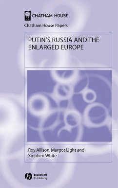 Putin's Russia and the Enlarged Europe - Allison, Roy; Light, Margot; White, Stephen