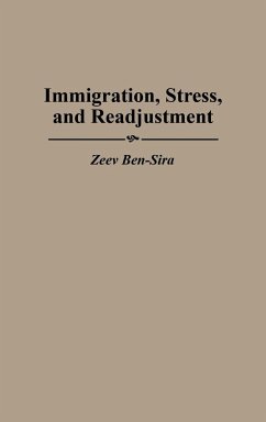 Immigration, Stress, and Readjustment - Ben-Sira, Zeev