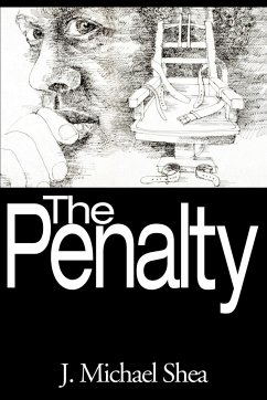 The Penalty - Shea, J. Michael