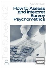 How to Assess and Interpret Survey Psychometrics - Litwin, Mark S