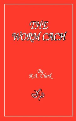 The Worm Cach
