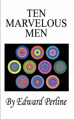 Ten Marvelous Men - Perline, Edward