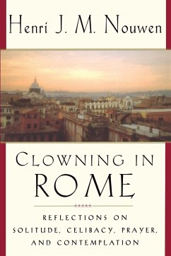 Clowning in Rome - Nouwen, Henri J. M.