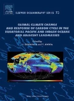 Global Climate Change and Response of Carbon Cycle in the Equatorial Pacific and Indian Oceans and Adjacent Landmasses - Kawahata, Hodaka / Awaya, Yoshio (eds.)