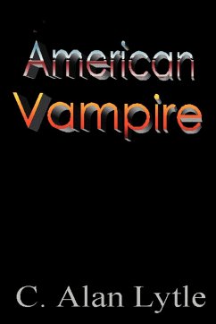 American Vampire - Lytle, C. Alan