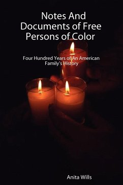 Notes and Documents of Free Persons of Color - Wills, Anita
