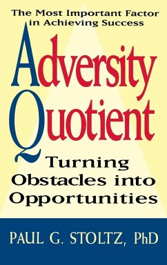 Adversity Quotient - Stoltz, Paul G