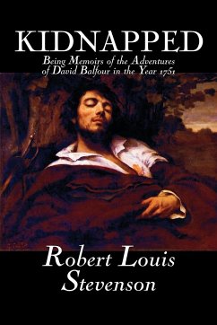 Kidnapped by Robert Louis Stevenson, Fiction, Classics, Action & Adventure - Stevenson, Robert Louis