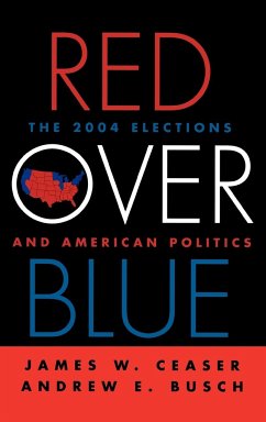 Red Over Blue - Ceaser, James W.; Busch, Andrew E.