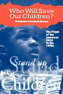 Who Will Save Our Children - Morris, M.; Crawford-Brown, Claudette