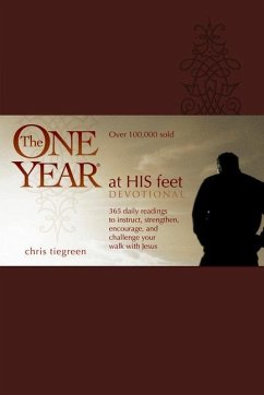 The One Year at His Feet Devotional - Tiegreen, Chris