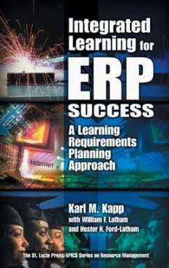 Integrated Learning for Erp Success - Kapp, Karl M; Latham, William F; Ford-Latham, Hester