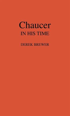 Chaucer in His Time - Brewer, Derek