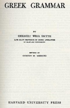 Greek Grammar - Smyth, Herbert Weir