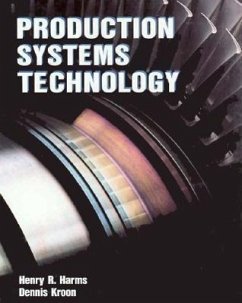 Production Systems Technology - Shakespeare, William; Harms, Henry R