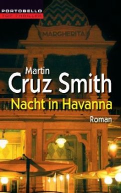 Nacht in Havanna / Arkadi Renko Bd.4 - Smith, Martin Cruz