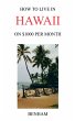 How to Live in Hawaii on $1000 Per Month - Bild 1