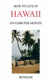 How to Live in Hawaii on $1000 Per Month
