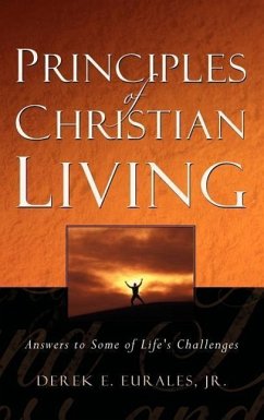 Principles of Christian Living - Eurales, Derek E
