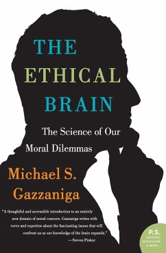 The Ethical Brain - Gazzaniga, Michael S