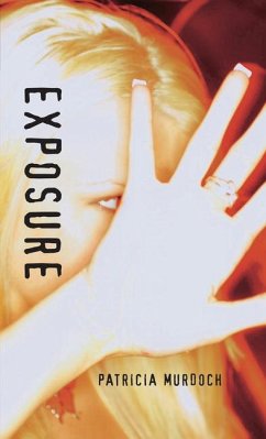 Exposure - Murdoch, Patricia