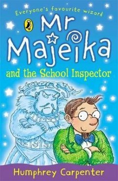 Mr Majeika and the School Inspector - Carpenter, Humphrey