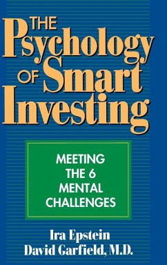 The Psychology of Smart Investing - Epstein, Ira; Garfield, David