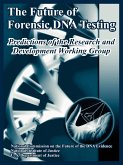 The Future of Forensic DNA Testing