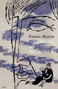 Questions of Precedence - Mauriac, Francois