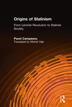 Origins of Stalinism - Campeanu, Pavel