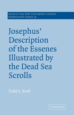 Josephus' Description of the Essenes Illustrated by the Dead Sea Scrolls - Beall, Todd S.