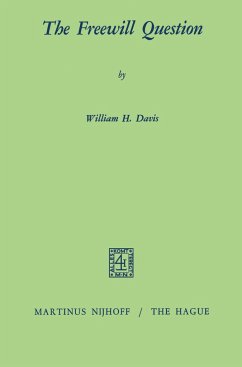 The Freewill Question - Davis, W. H.