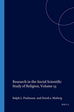 Research in the Social Scientific Study of Religion, Volume 13 - Piedmont, Ralph L. / Moberg, David O. (eds.)