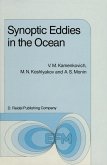 Synoptic Eddies in the Ocean