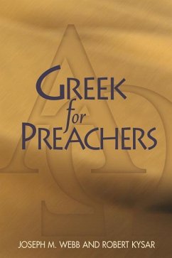 Greek for Preachers - Webb, Joseph M.; Kysar, Robert