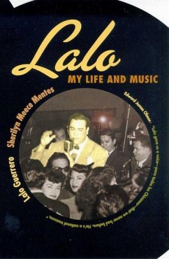 Lalo: My Life and Music - Guerrero, Lalo; Mentes, Sherilyn Meece