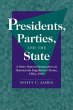 Presidents, Parties, and the State - Bild 1