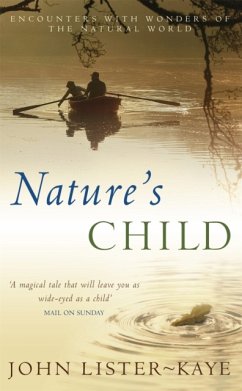 Nature's Child - Lister-Kaye, Sir John