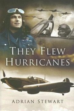 They Flew Hurricanes - Stewart, Adrian