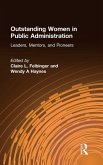 Outstanding Women in Public Administration Outstanding Women in Public Administration