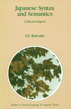 Japanese Syntax and Semantics - Kuroda, S.-Y.