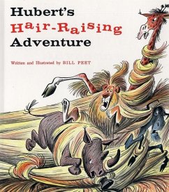 Hubert's Hair Raising Adventure - Peet, Bill