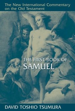 The First Book of Samuel - Tsumura, David Toshio