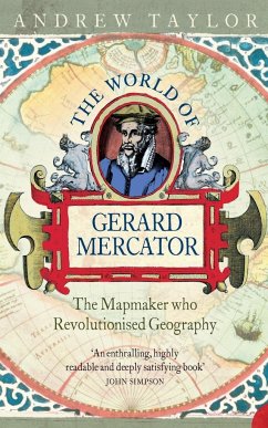 The World of Gerard Mercator - Taylor, Andrew