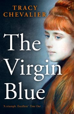 The Virgin Blue - Chevalier, Tracy