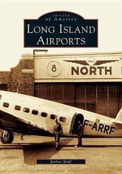 Long Island Airports - Stoff, Joshua