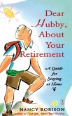 Dear Hubby, about Your Retirement